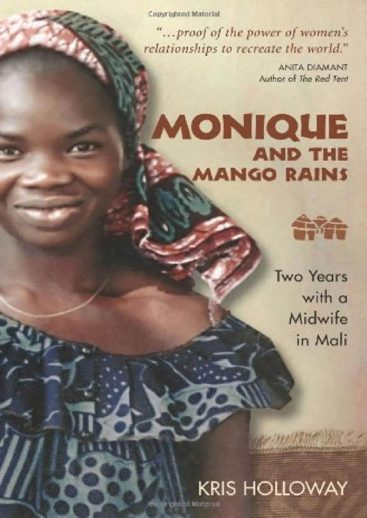 PDF-(BOOS)-Monique and the Mango Rains: Two Years With a Midwife in Mali