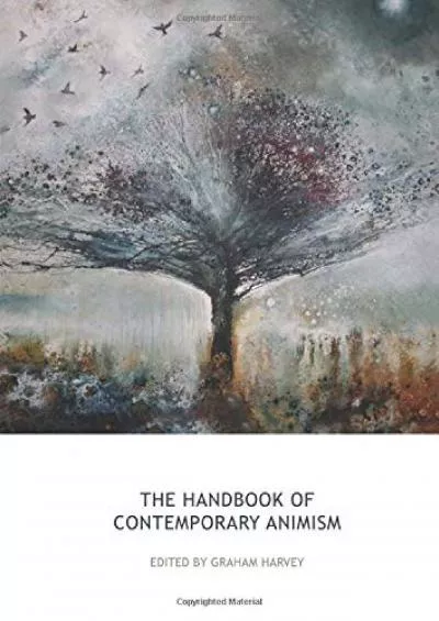 (EBOOK)-The Handbook of Contemporary Animism (Acumen Handbooks)