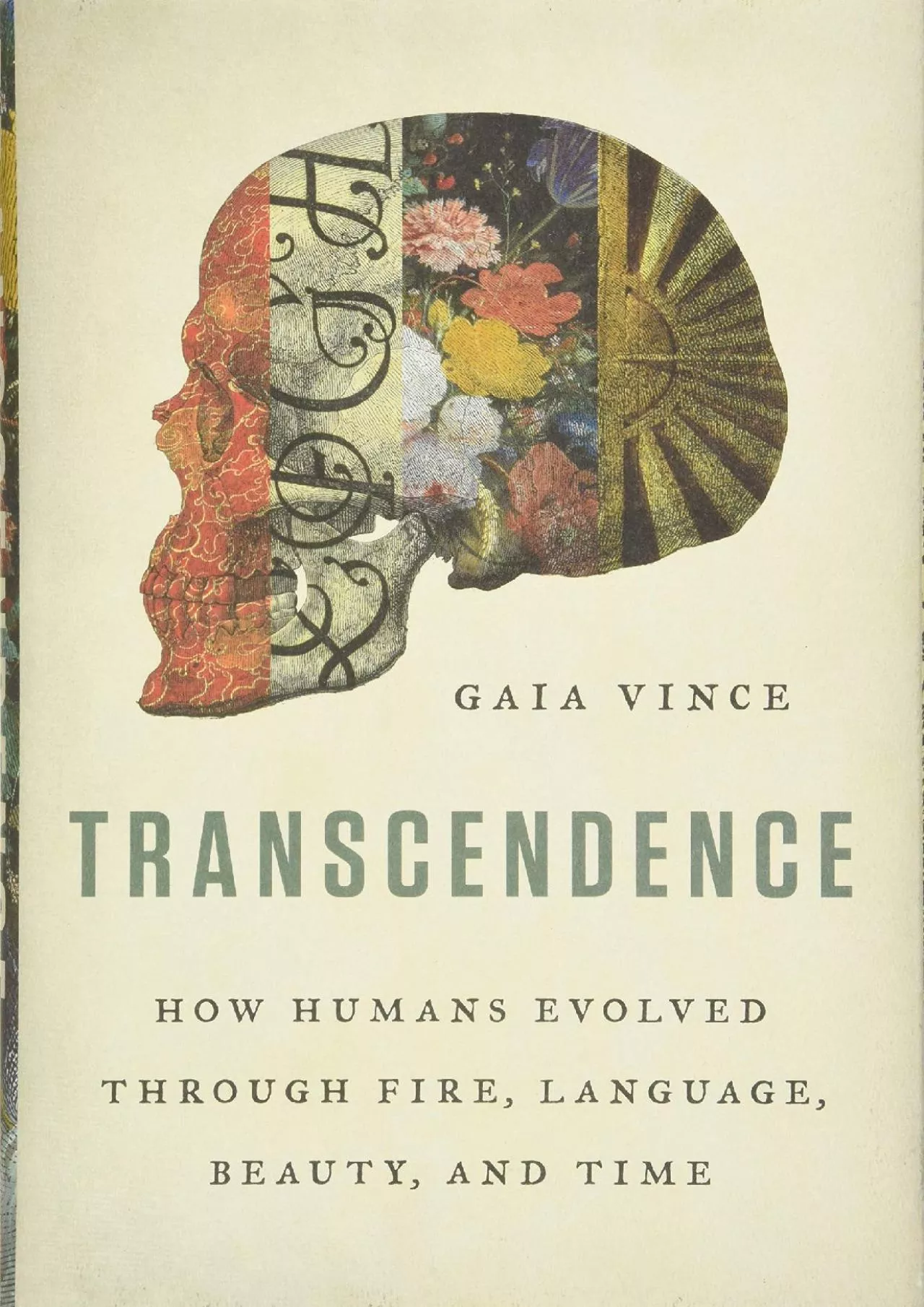 PDF-(BOOS)-Transcendence: How Humans Evolved through Fire, Language, Beauty, and Time