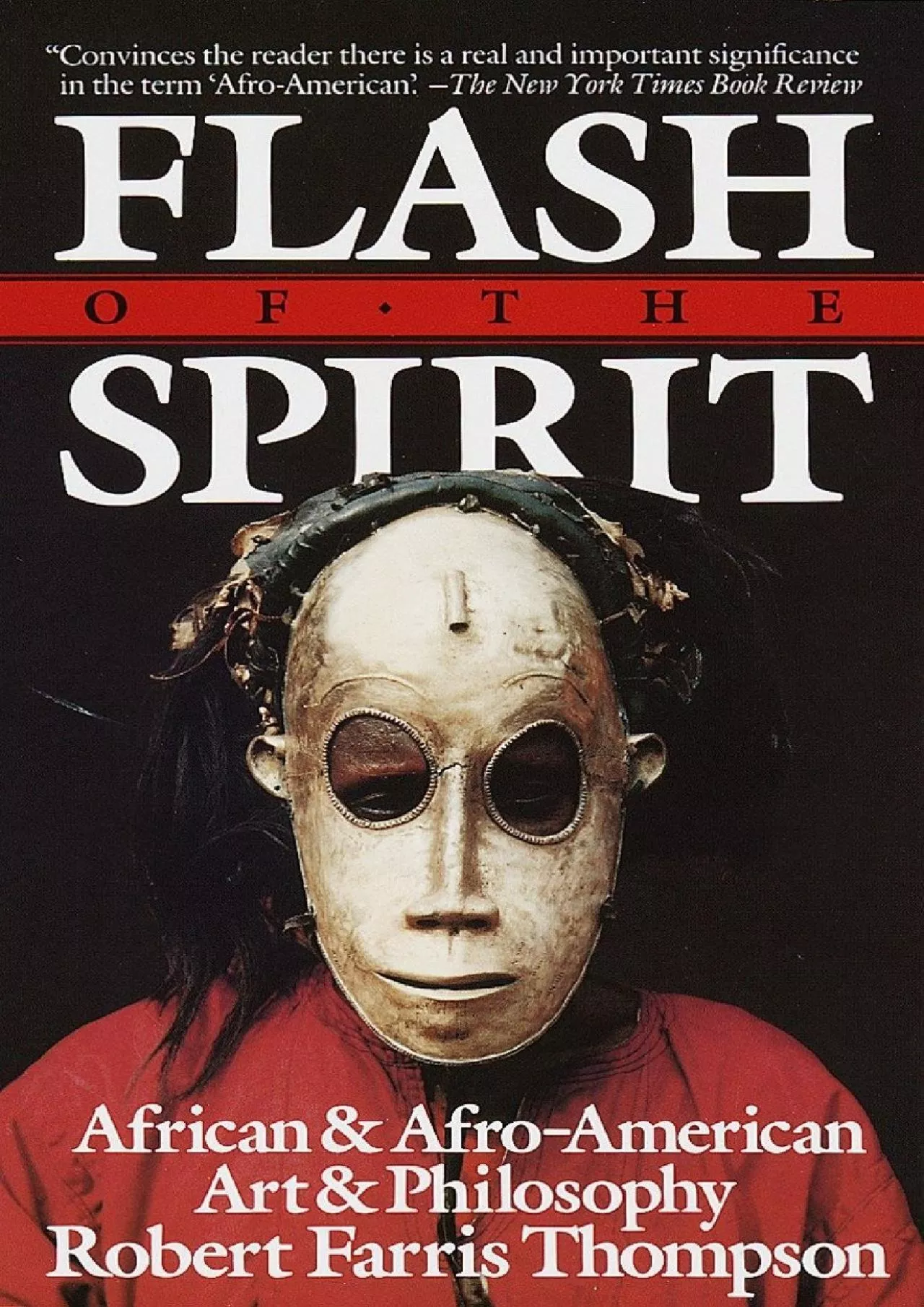 PDF-(DOWNLOAD)-Flash of the Spirit: African & Afro-American Art & Philosophy