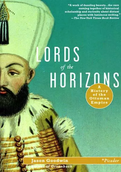 (READ)-Lords of the Horizons: A History of the Ottoman Empire