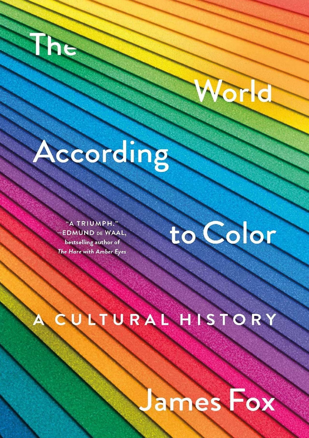 (EBOOK)-The World According to Color: A Cultural History