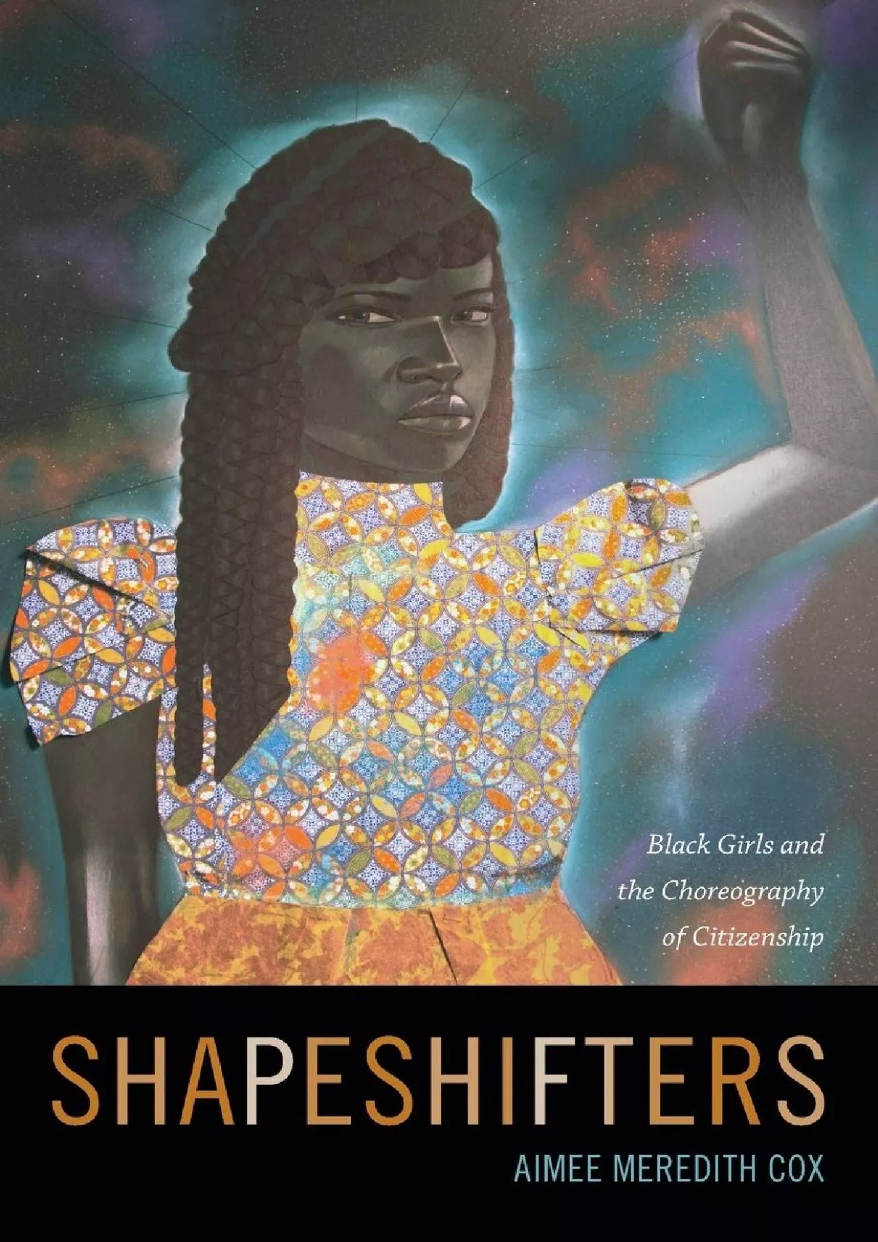 PDF-(DOWNLOAD)-Shapeshifters: Black Girls and the Choreography of Citizenship