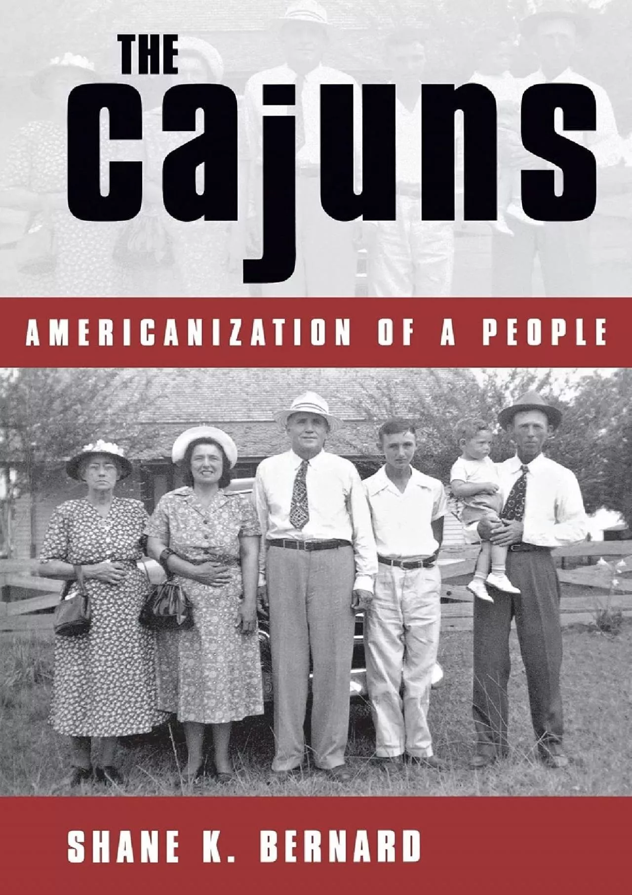 PDF-(BOOS)-The Cajuns: Americanization of a People