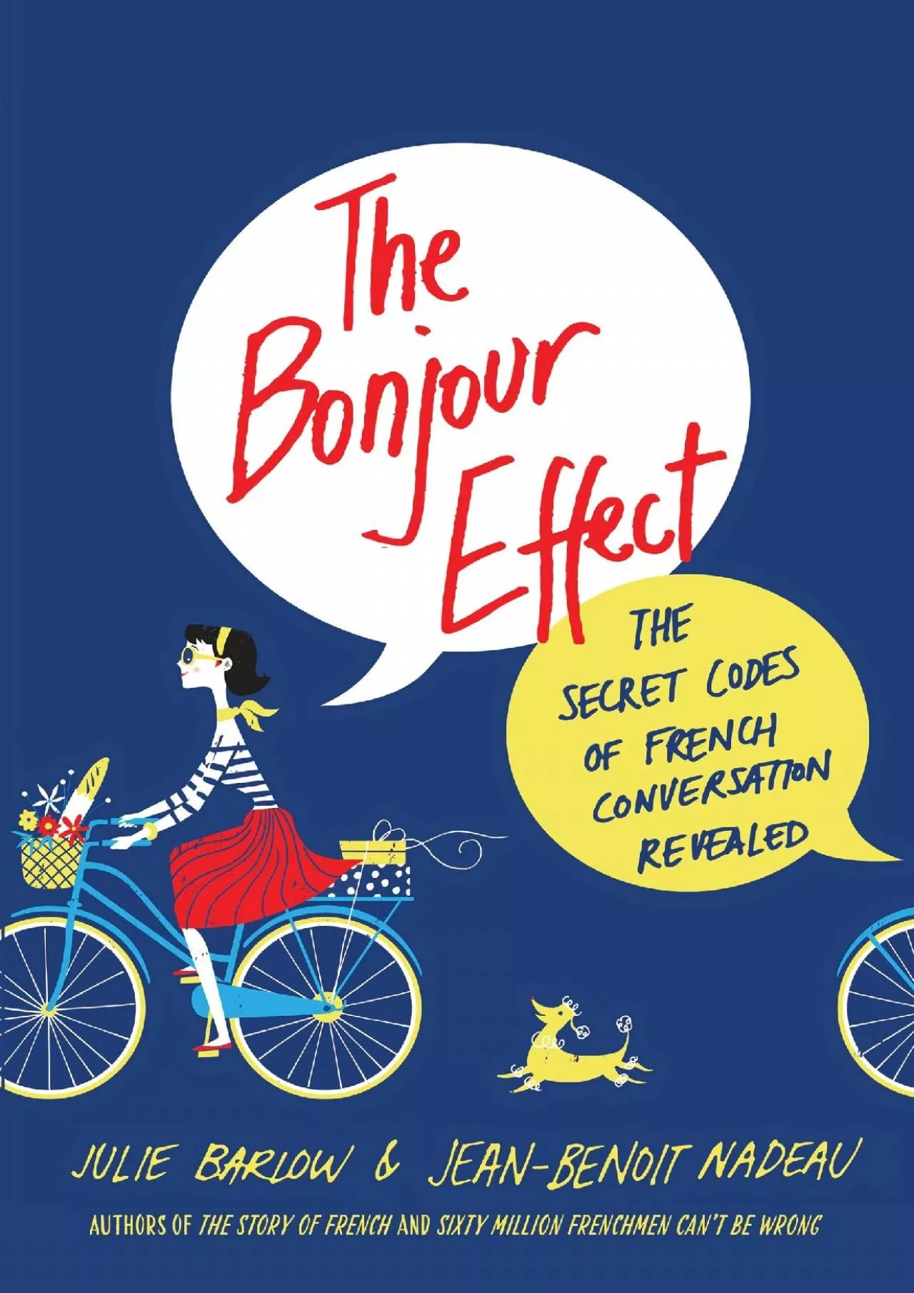 PDF-(EBOOK)-The Bonjour Effect: The Secret Codes of French Conversation Revealed