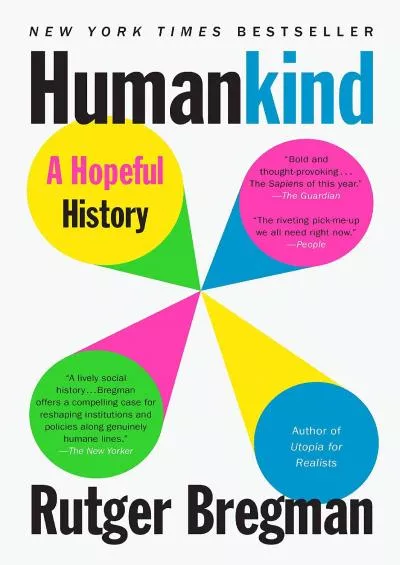 (DOWNLOAD)-Humankind: A Hopeful History