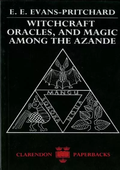 (BOOS)-Witchcraft, Oracles and Magic among the Azande