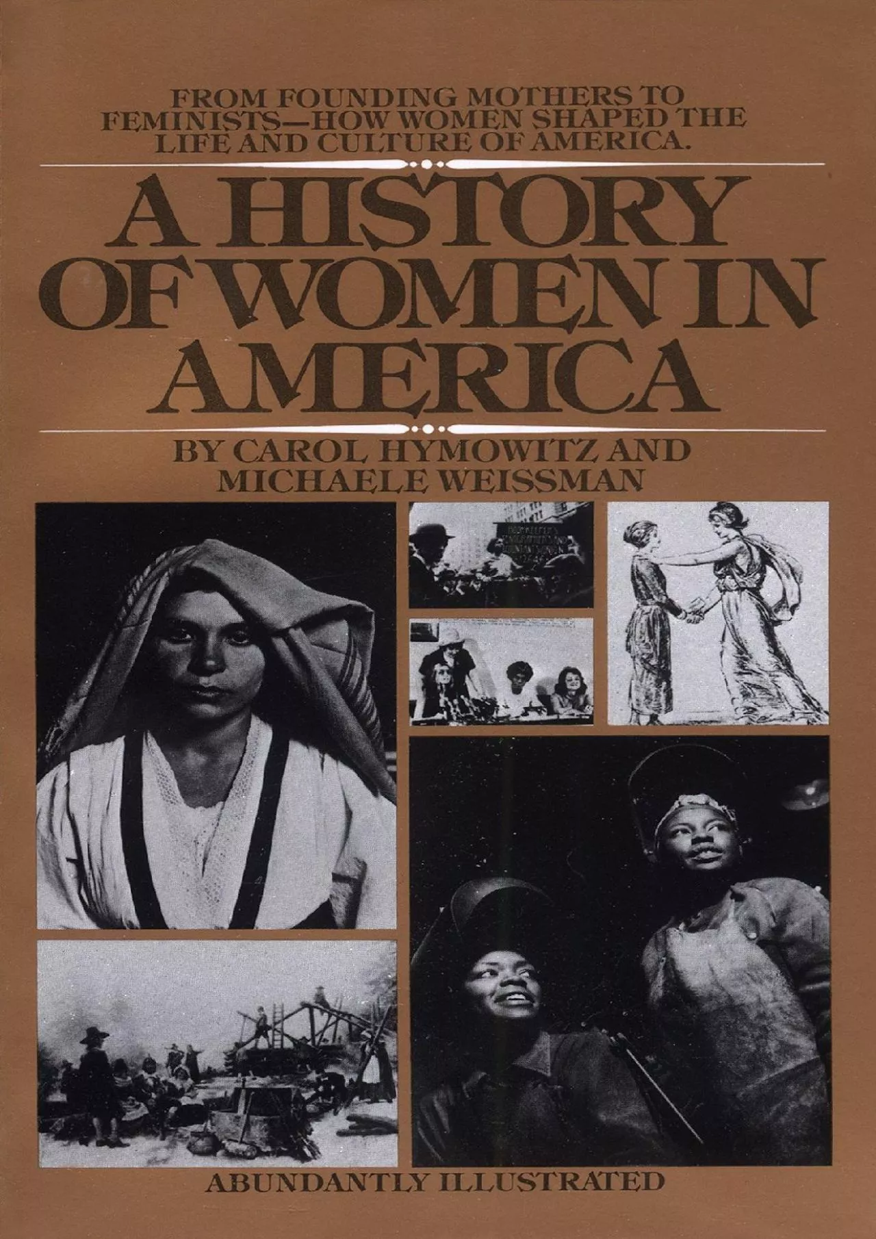 PDF-(EBOOK)-A History of Women in America: From Founding Mothers to Feminists-How Women Shaped