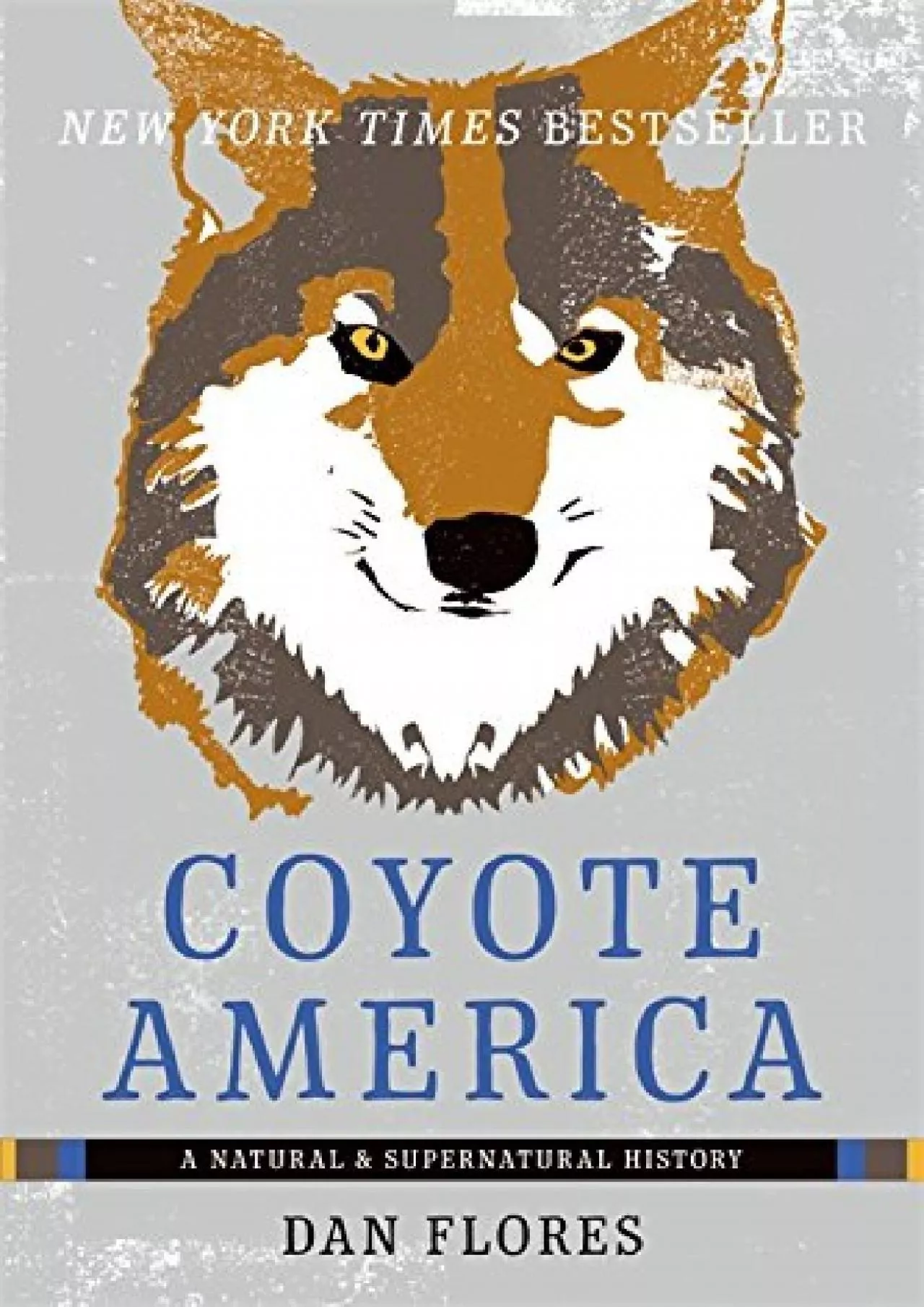 PDF-(DOWNLOAD)-Coyote America: A Natural and Supernatural History