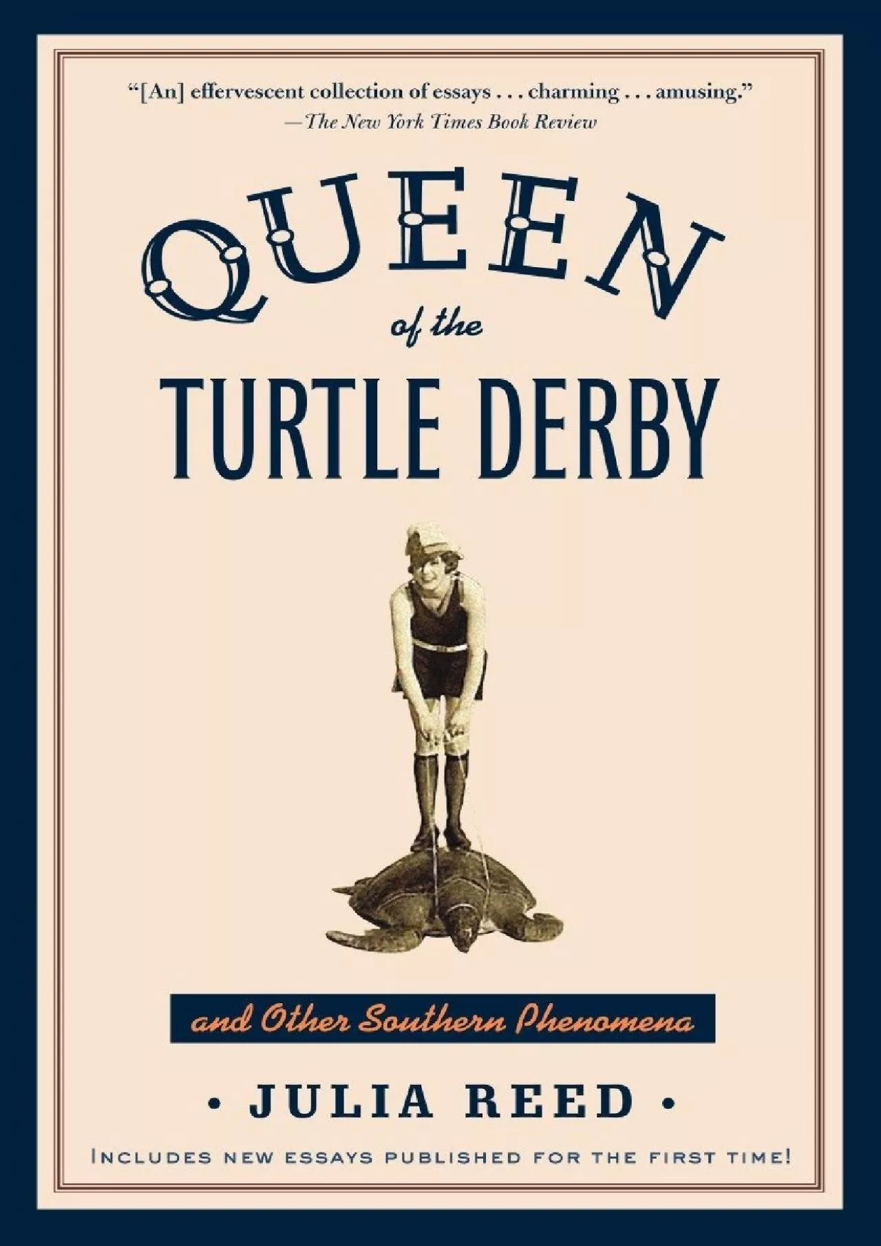 PDF-(BOOS)-Queen of the Turtle Derby and Other Southern Phenomena: Includes New Essays Published