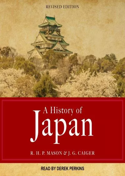 (BOOS)-A History of Japan: Revised Edition