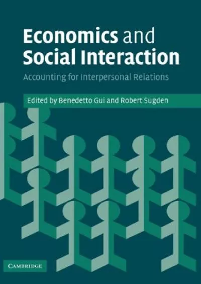 (BOOS)-Economics and Social Interaction: Accounting for Interpersonal Relations