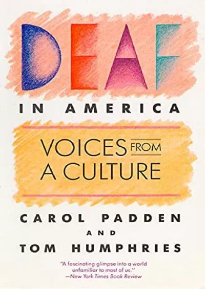 (BOOK)-Deaf in America: Voices from a Culture