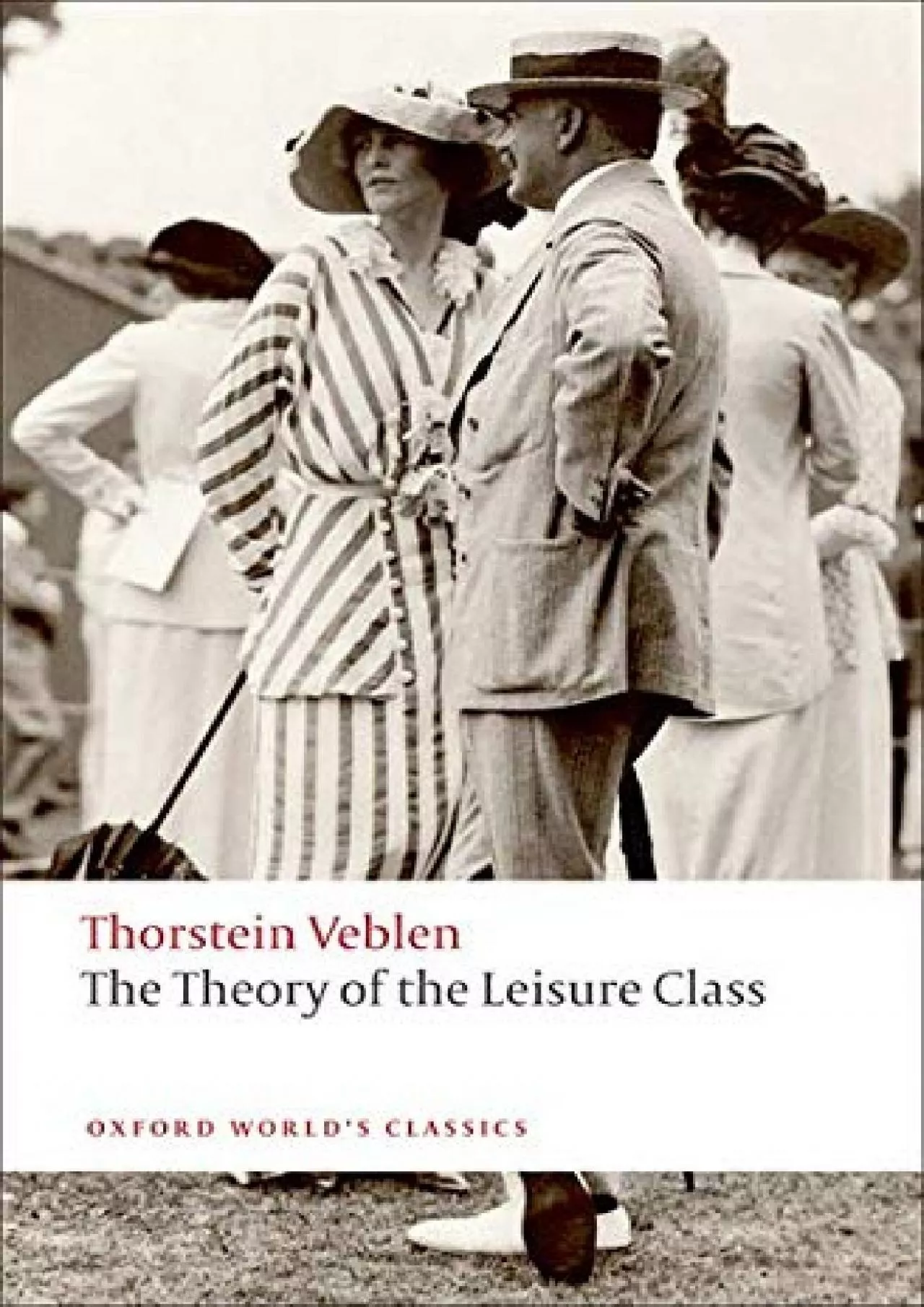 PDF-(BOOS)-The Theory of the Leisure Class (Oxford World\'s Classics)