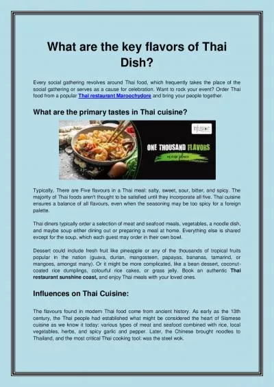 What are the key flavors of Thai Dish?