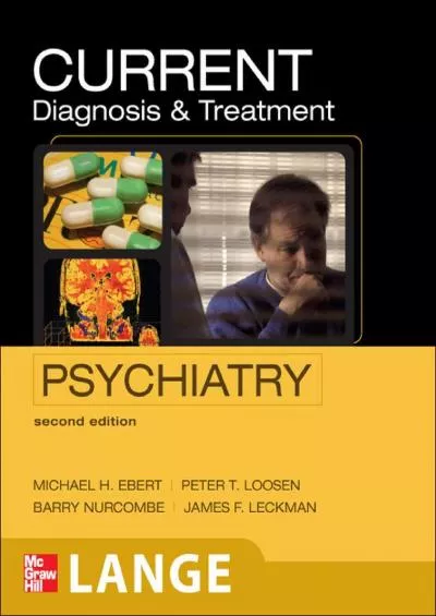 (EBOOK)-CURRENT Diagnosis & Treatment Psychiatry, Second Edition (LANGE CURRENT Series)