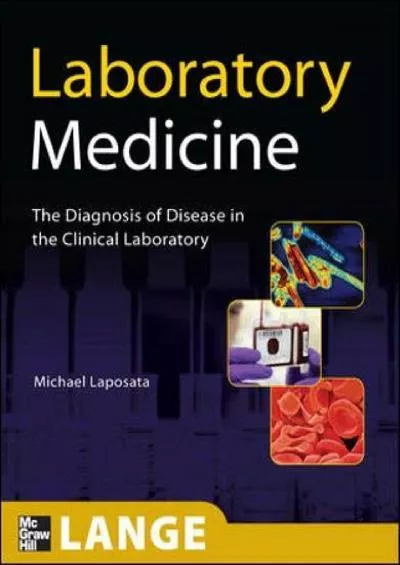 (EBOOK)-Laboratory Medicine: The Diagnosis of Disease in the Clinical Laboratory (LANGE