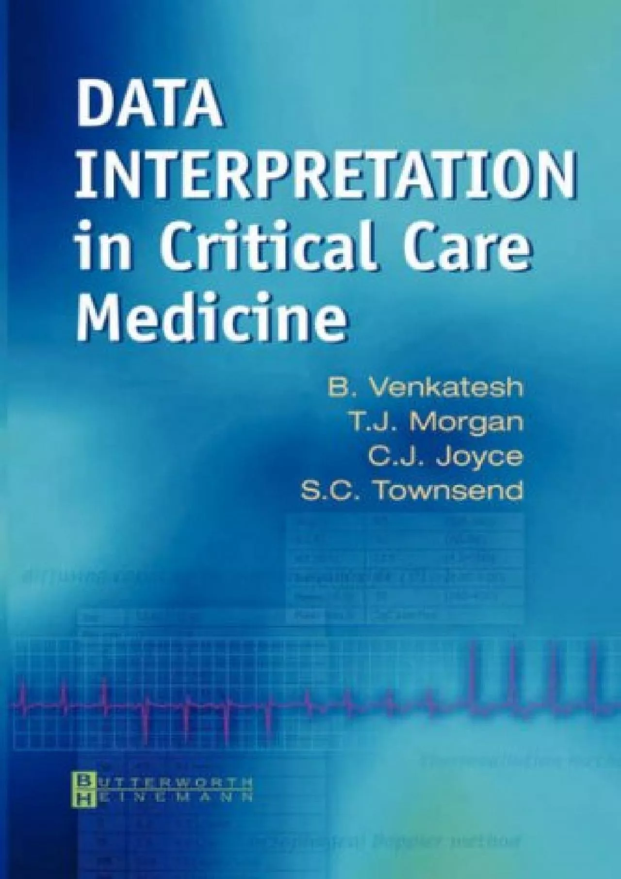 (EBOOK)-Data Interpretation in Critical Care Medicine