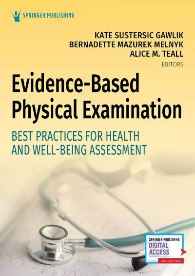 (READ)-Evidence-Based Physical Examination: Best Practices for Health & Well-Being Assessment (Paperback) – Comprehensive Book fo...