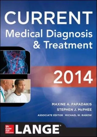 (BOOK)-Current Medical Diagnosis And Treat (LANGE CURRENT Series)