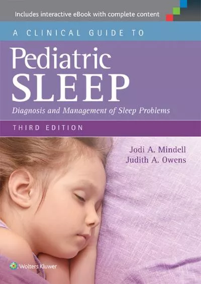(BOOS)-A Clinical Guide to Pediatric Sleep: Diagnosis and Management of Sleep Problems