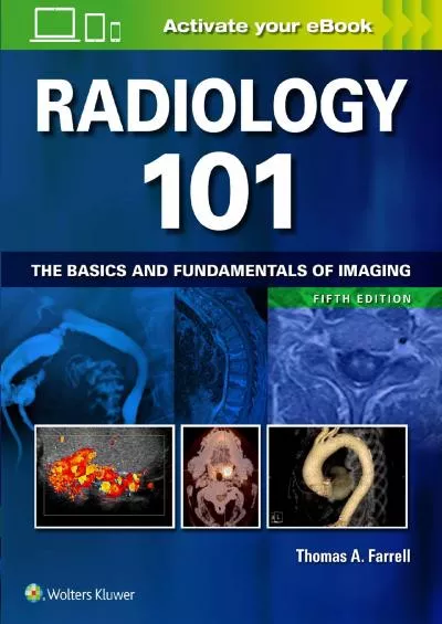 (BOOS)-Radiology 101: The Basics and Fundamentals of Imaging