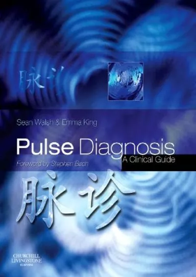 (READ)-Pulse Diagnosis E-Book: A Clinical Guide