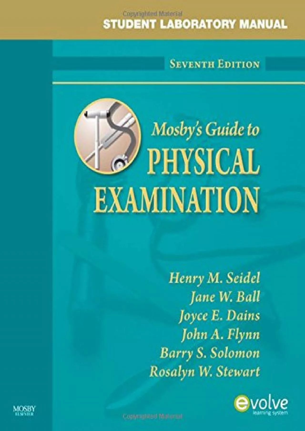 (BOOK)-Student Laboratory Manual for Mosby\'s Guide to Physical Examination: An Interprofessional