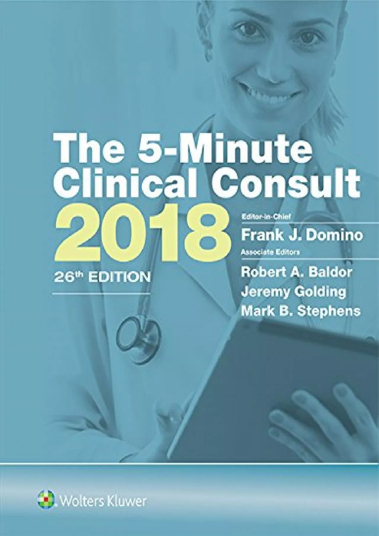(DOWNLOAD)-The 5-Minute Clinical Consult 2018 (The 5-Minute Consult Series)