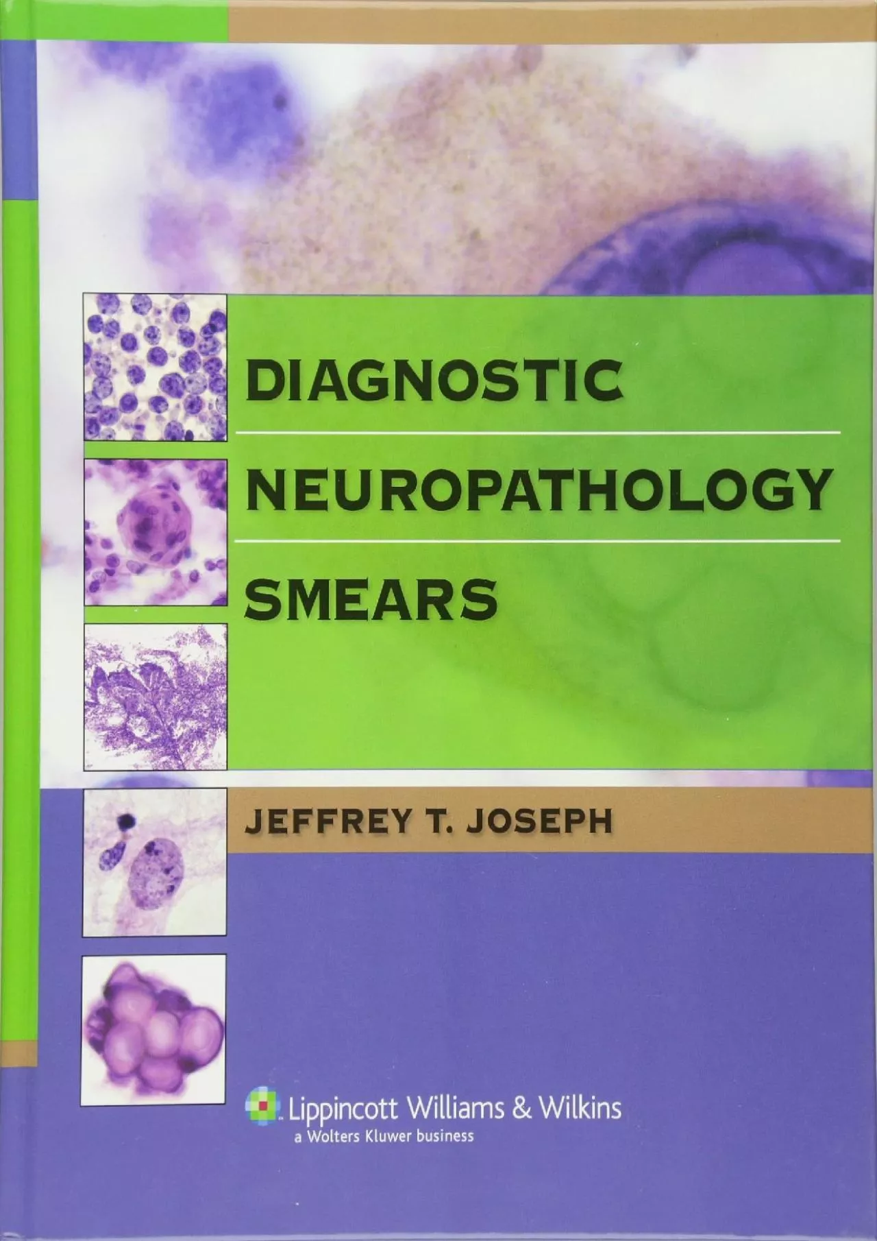 PDF-(EBOOK)-Diagnostic Neuropathology Smears