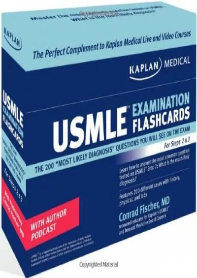 (BOOK)-Kaplan Medical USMLE Examination Flashcards: The 200 Most Likely Diagnosis Questions You Will See on the Exam for Step...