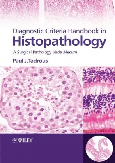 (EBOOK)-Diagnostic Criteria Handbook in Histopathology: A Surgical Pathology Vade Mecum