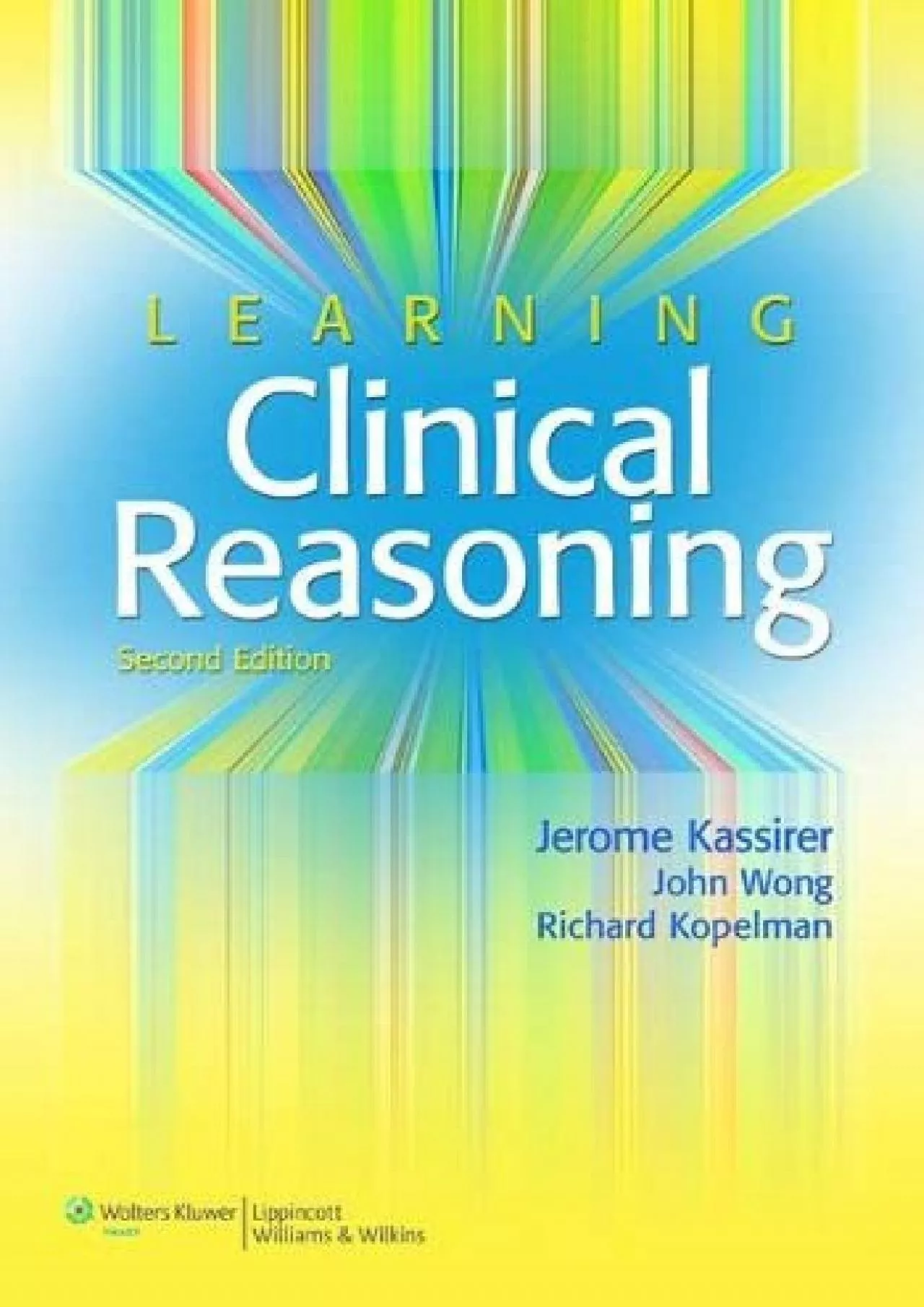 PDF-(EBOOK)-Learning Clinical Reasoning