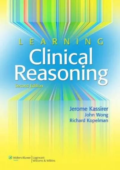 (EBOOK)-Learning Clinical Reasoning