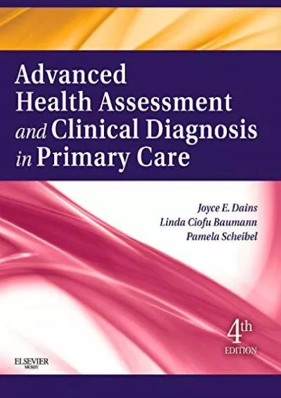 (EBOOK)-Advanced Health Assessment and Clinical Diagnosis in Primary Care