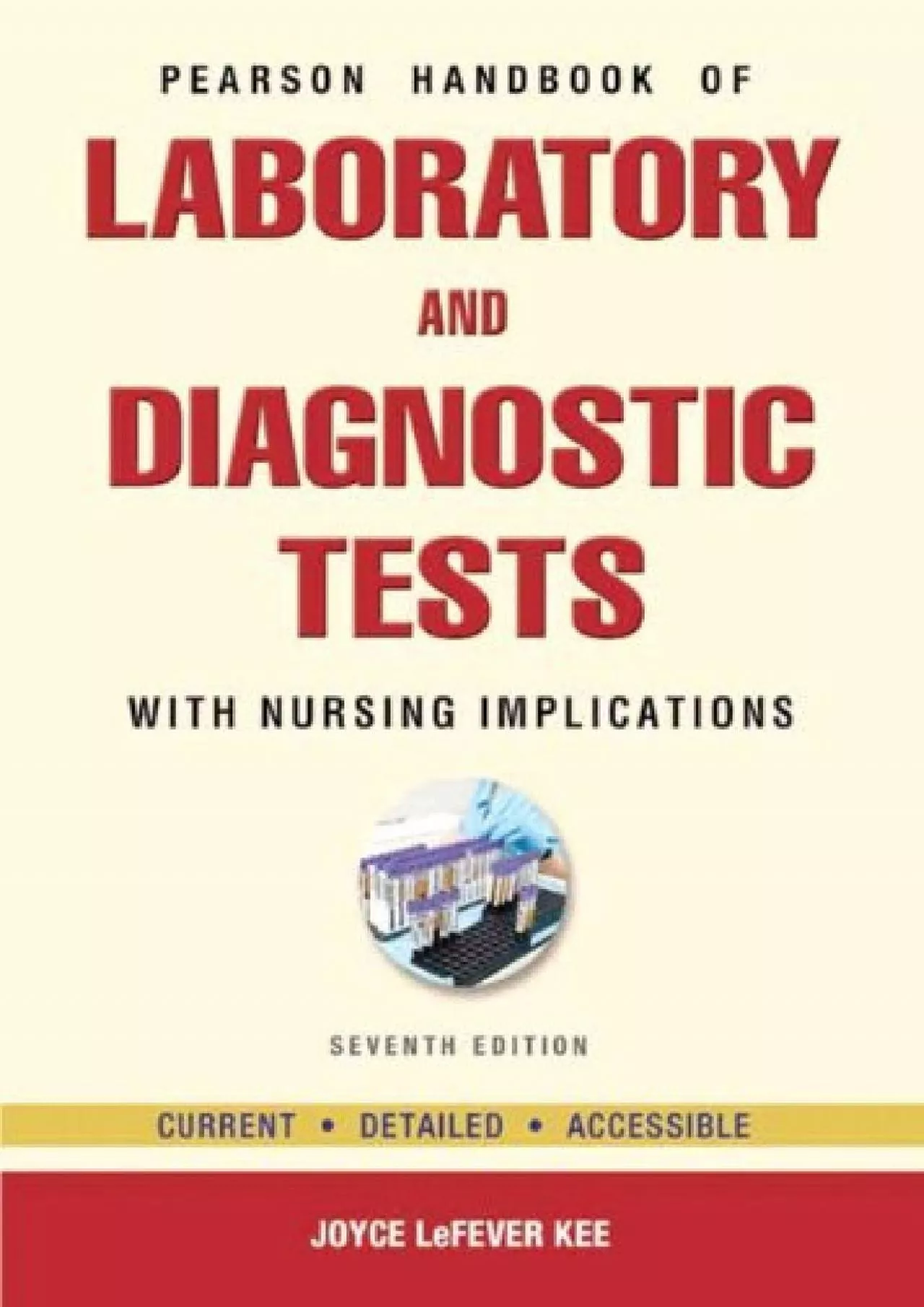 PDF-(DOWNLOAD)-Pearson\'s Handbook of Laboratory and Diagnostic Tests: With Nursing Implications