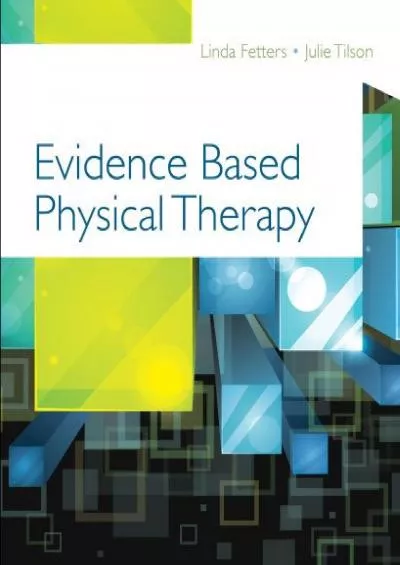 (DOWNLOAD)-Evidence Based Physical Therapy