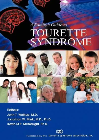 (DOWNLOAD)-A Family\'s Guide to Tourette Syndrome