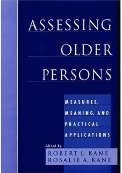 (EBOOK)-Assessing Older Persons: Measures, Meaning, and Practical Applications
