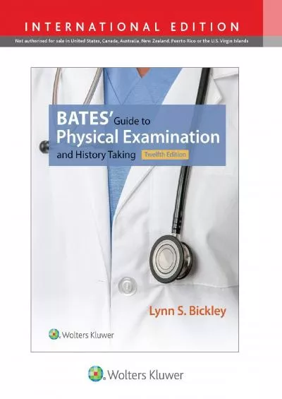 (DOWNLOAD)-Bates\' Guide to Physical Examination and History Taking