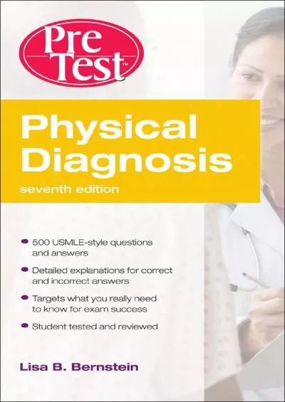 (EBOOK)-Physical Diagnosis PreTest Self Assessment and Review, Seventh Edition