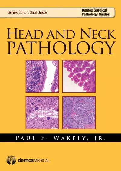 (EBOOK)-Head and Neck Pathology (Demos Surgical Pathology Guides)