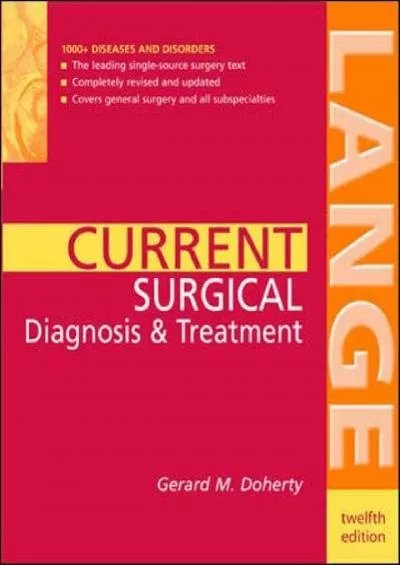 (READ)-CURRENT Surgical Diagnosis & Treatment (LANGE CURRENT Series)