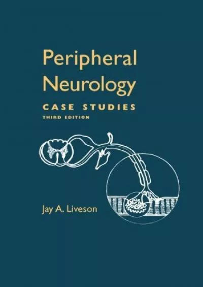 (DOWNLOAD)-Peripheral Neurology: Case Studies