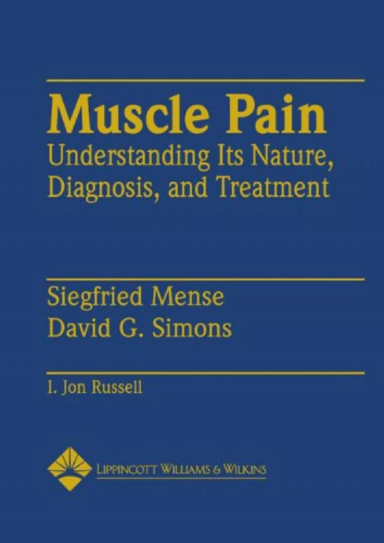 PDF-(BOOK)-Muscle Pain: Understanding Its Nature, Diagnosis and Treatment