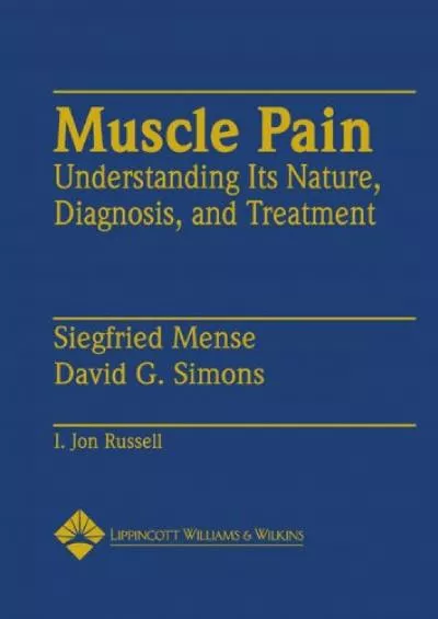 (BOOK)-Muscle Pain: Understanding Its Nature, Diagnosis and Treatment