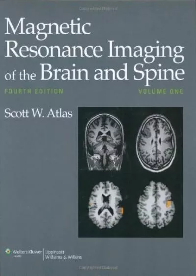 (READ)-Magnetic Resonance Imaging of the Brain and Spine (2 Volume Set)