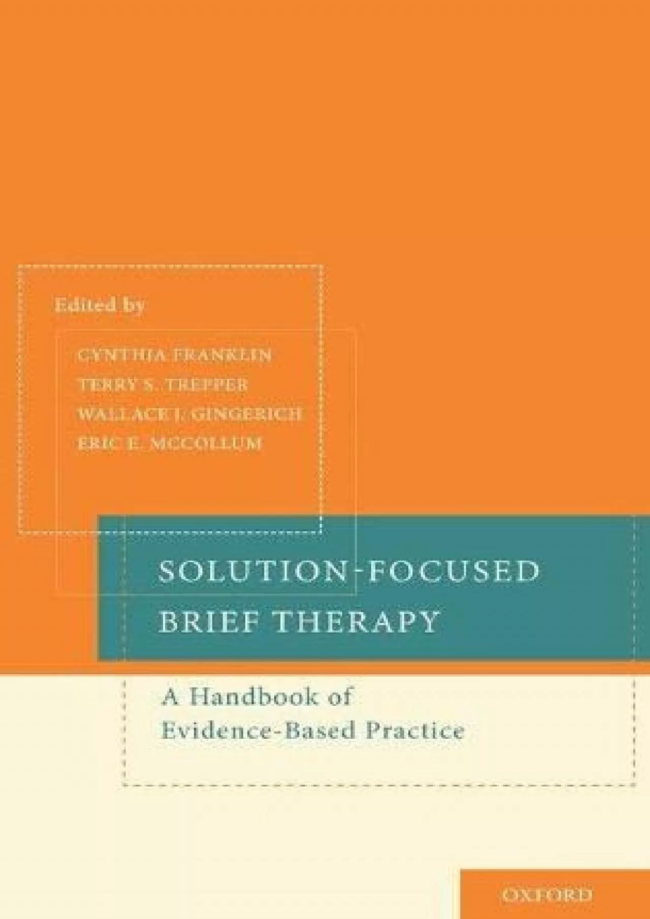 PDF-(BOOK)-Solution-Focused Brief Therapy: A Handbook of Evidence-Based Practice