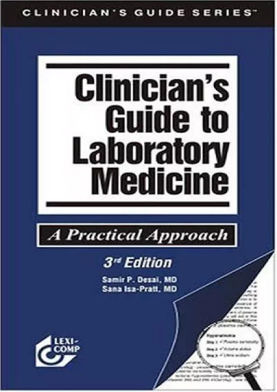 (DOWNLOAD)-Clinician\'s Guide to Laboratory Medicine (Clinicians Guide Series)