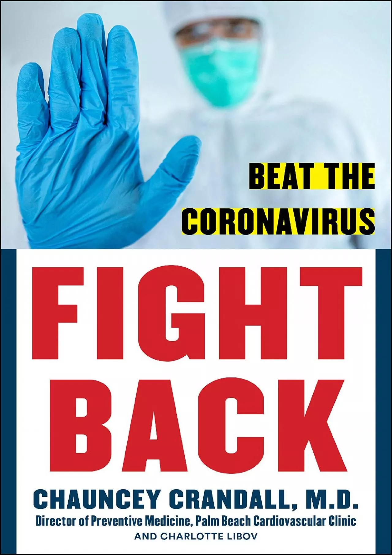 PDF-(BOOK)-Fight Back: Beat the Coronavirus